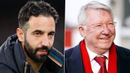 Ruben Amorim Becomes First Manager Since Sir Alex Ferguson To Win Debut Manchester Derby, Achieves Feat in Man City vs Man United Premier League 2024–25 Match