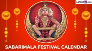 Sabarimala Festival Calendar 2024-25: Mandala-Makaravilakku Dates, Pilgrimage Schedule, Rituals, Sabarimala Temple Hours and Important Guidelines for Devotees To Know