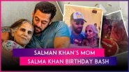 Salman Khan&rsquo;s Mother, Salma Khan, Turns 83; Dances With Family at Intimate Birthday Party
