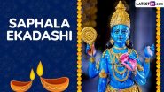 Saphala Ekadashi 2024 Date and Shubh Muhurat: When Is Saphala Ekadashi Vrat? Know Auspicious Rituals and Significance To Celebrate the Day