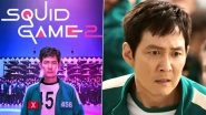 ‘Squid Game Season 2’ Full Series Leaked on Tamilrockers, Movierulz & Telegram Channels for Free Download & Watch Online; Lee Jung-Jae’s Survival Thriller Show Is the Latest Victim of Piracy?