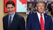 Justin Trudeau Announces 25% Tariffs on US Goods, Warns Donald Trump of ‘Real Consequences’