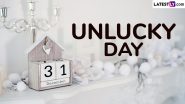 Unlucky Day 2024 Date in US: Why Is December 31 Unlucky? Know Significance of the Last Day of the Year To Welcome 2025