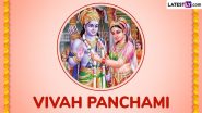 Vivah Panchami 2024 Date and Shubh Muhurat: Auspicious Timings, Puja Vidhi, Significance and Rituals To Celebrate the Divine Wedding of Lord Rama and Goddess Sita