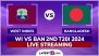 West Indies vs Bangladesh Live Streaming Online, 2nd T20I 2024: How To Watch WI vs BAN Cricket Match Free Live Telecast on TV?