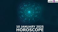 10 January 2025 Horoscope: What Is the Zodiac Sign of People Celebrating Birthday Today? Know the Sun Sign, Lucky Colour and Number Prediction