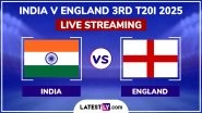 India vs England Free Live Streaming Online, 3rd T20I 2025: How To Watch IND vs ENG Cricket Match Live Telecast on TV?