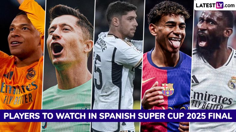 Real Madrid vs Barcelona Spanish Super Cup 2025 Final: Five Players to Watch Out for in Supercopa de Espana El Clasico