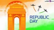 Republic Day 2025 Quotes and Gantantra Diwas Messages: Patriotic Sayings, Greetings, Happy R-Day Wishes, Images and HD Wallpapers To Send on January 26