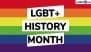 LGBT+ History Month 2025 Theme, History and Significance: Know All About the Annual Observance That Celebrates the LGBTQ Community