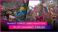 Baghpat &lsquo;Laddu Mahotsav&rsquo; Tragedy: 7 Dead After Wooden Structure Collapses at Jain Community&rsquo;s Religious Event in UP&rsquo;s Badaut