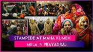 Mahakumbh Stampede: Casualties Due to Stampede at Maha Kumbh Mela in Prayagraj, PM Narendra Modi Offers Condolences to Devotees Who Lost Loved Ones