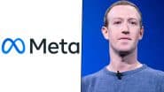 Meta Layoffs: Mark Zuckerberg Confirms Laying Off Around 3,600 Lowest Performing Employees From Global Workforce, Says 2025 To Be ‘Intense Year’