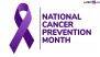 National Cancer Prevention Month 2025 Theme, History and Significance: Know About This Observance That Raises Awareness About Ways To Reduce Cancer Risk