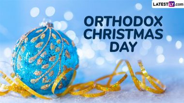 When Is Orthodox Christmas Day 2025? Know Date and Significance of the Annual Event That Marks the Birth of Jesus Christ in the Eastern Orthodox Church