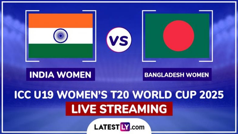 India Women vs Bangladesh Women, ICC U19 Women's T20 World Cup 2025 Free Live Streaming Online: Get Telecast Details of IND-W vs BAN-W Cricket Match With Timing in IST