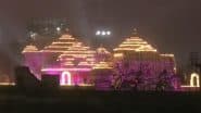 Ram Mandir Anniversary: Ram Temple Illuminated To Mark First Anniversary of Pran Pratishtha on ‘Pratishtha Dwadashi’ (Watch Video)