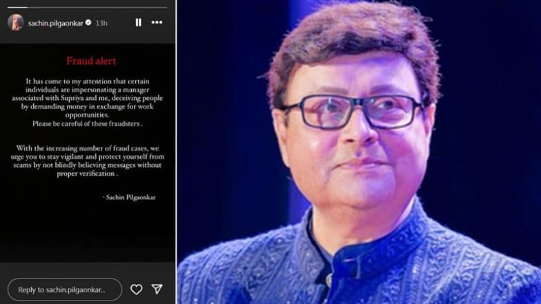 'Stay Vigilant': Sachin Pilgaonkar Alerts Fans About Fraudsters Impersonating His and Wife Supriya's Manager and Demanding Money for Work (See Post)