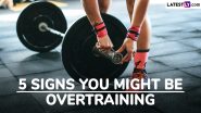 Are You Overtraining? 5 Signs and Symptoms of Overtraining Syndrome To Look Out for and What To Do About It