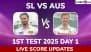 AUS 100/1 in 17.5 Overs | Sri Lanka vs Australia Live Score Updates of 1st Test 2025 Day 1: Usman Khawaja and Marnus Labuschagne Looking to Build on Strong Start