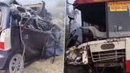 Jaunpur Road Accident: Wagon-R Collides With Bus on Raebareli Highway, 3 Dead on Spot, 3 Seriously Injured (Watch Video)