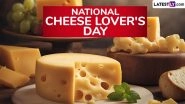 National Cheese Lover&rsquo;s Day 2025 Date in US: Know Significance of the Day Dedicated To Celebrate the Global Love for Cheese