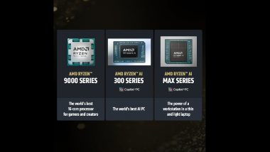 AMD Ryzen 9000 Series, AMD Ryzen AI 300 Series, AMD Ryzen AI MAX Series Unveiled at CES 2025, Comes With Powerful Gaming, AI Processing and Workstation Capabilities; Know More