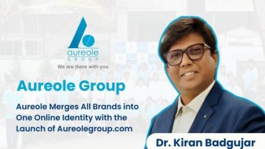 Business News | Aureole Group Merges All Brands into One Online Identity with the Launch of Aureolegroup.com