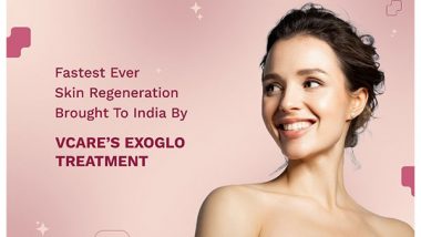 Business News | Exosome Therapy in India: VCare's ExoGlo - This New Skin Therapy Is Changing the Anti-Aging Game