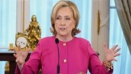 World News | Former Presidential Nominee Hillary Clinton to Recieve US Highest Civilian Award