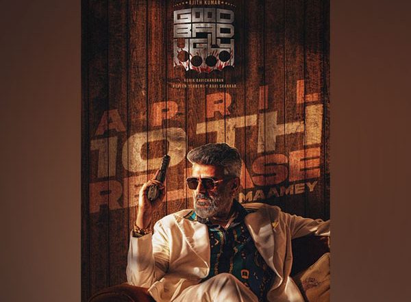Entertainment News | Actor Ajith Kumar's 'Good Bad Ugly' to Release on This Date