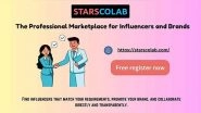 Business News | Starscolab: The Ultimate Marketplace for Influencers