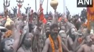 India News | Maha Kumbh 2025: Naga Sadhus Proceed Towards Sangam for First Amrit Snan