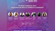 Business News | Encubay Amplifies the Dialogue on Women and Wealth at Davos, During World Economic Forum, 2025