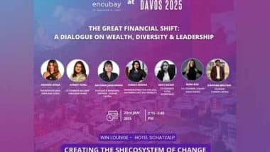 Business News | Encubay Amplifies the Dialogue on Women and Wealth at Davos, During World Economic Forum, 2025