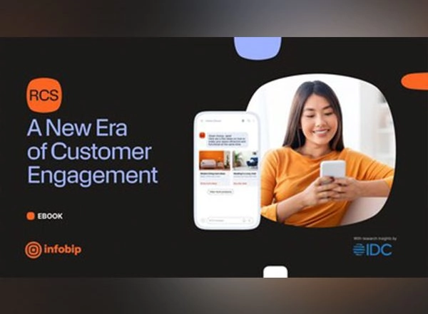 Business News | Infobip Research Unveils Opportunities for Brands to Engage Customers with Rich Communication Services (RCS) Across APAC