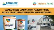 Business News | Reliable Paints Chooses BatchMaster ERP for Enhanced Business Efficiency