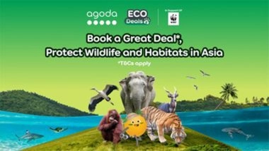 Business News | Agoda Expands Its Eco Deals Program Pledging Up to $1.5 Million to Fund Critical Conservation Projects Across 10 Asian Markets in Partnership with WWF