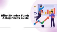 Business News | Introduction to Nifty 50 Index Funds: A Beginner's Guide