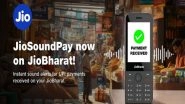 Business News | Jio Launches Free-for-life Sound-pay Feature on Jio Bharat Phone