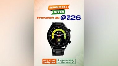 Business News | Prowatch and Probuds Slash Prices for Republic Day - Grab at Rs 26