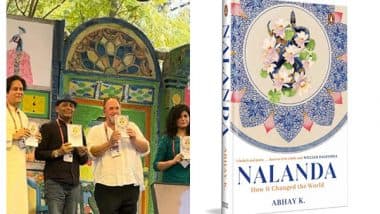 Entertainment News | Abhay K's New Book 'Nalanda: How It Changed the World' Launched at Jaipur Literature Festival