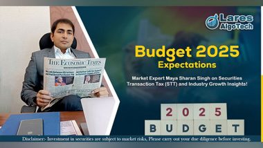 Business News | Budget 2025 Expectations: Market Expert Maya Sharan Singh on Securities Transaction Tax (STT) and Industry Growth Insights!