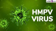 HMPV Virus: 2-Month-Old Boy Tests Positive for Human Metapneumovirus in Ahmedabad; Government Asks People Not To Panic