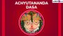 Achyutananda Dasa Jayanti 2025: What Are Achyutananda Dasa Predictions From Bhavishya Malika Puran? World War 3 to Satya Sanatan Dharma, Prophecies by the 16th-Century Saint