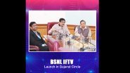 BSNL IFTV Services Launched in Gujarat by Chairman and MD Robert Jerard Ravi, Offers Uninterrupted Entertainment and Access to Premium Content at No Extra Cost