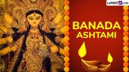 Banada Ashtami 2025 Wishes and HD Images for Free Download Online: Share WhatsApp Messages, Greetings and Wallpapers on Shakambhari Navratri