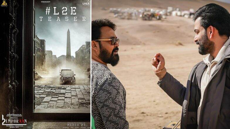 ‘L2-Empuraan’ First Glimpse Update: Mohanlal and Prithviraj Sukumaran’s ‘L2E’ Teaser To Drop on Republic Day 2025 at THIS Time (See Pic)