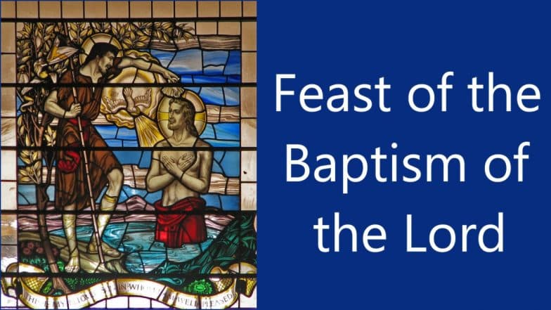 Feast of the Baptism of the Lord 2025 Live Streaming Online: Watch Videos of Churches Around the World Share Day's Liturgical Readings