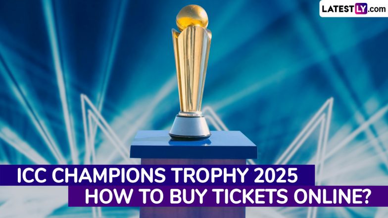 How To Buy ICC Champions Trophy 2025 Tickets Online? Check Details To Buy Tickets for CT25 Cricket Tournament